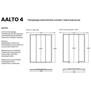 Vihtan Tilanjakaja Aalto 4 kahdella kiinteällä seinällä ja kahdella liukuovella